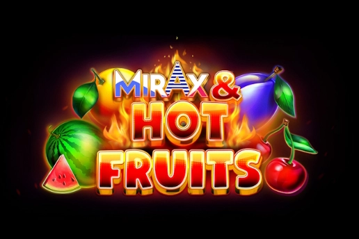 Mirax And Hot Fruits